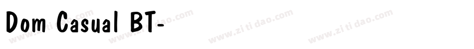 Dom Casual BT字体转换
